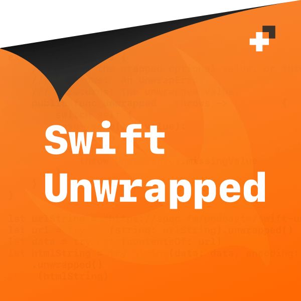 Swift Unwrapped